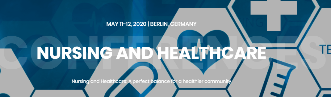 Nursing and Healthcare Utilitarian Conference, which is set up on May 11-12, 2020 at Berlin, Germany,